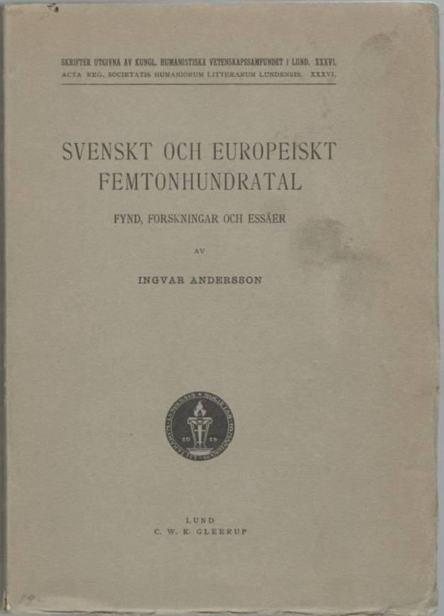 Svenskt och europeiskt femtonhundratal. Fynd, forskningar och essäer