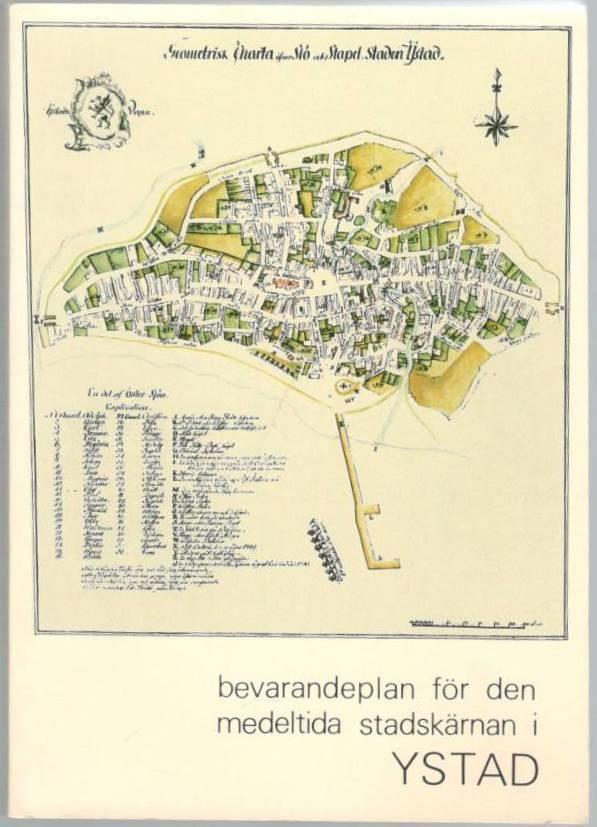 Bevarandeplan för den medeltida stadskärnan i Ystad