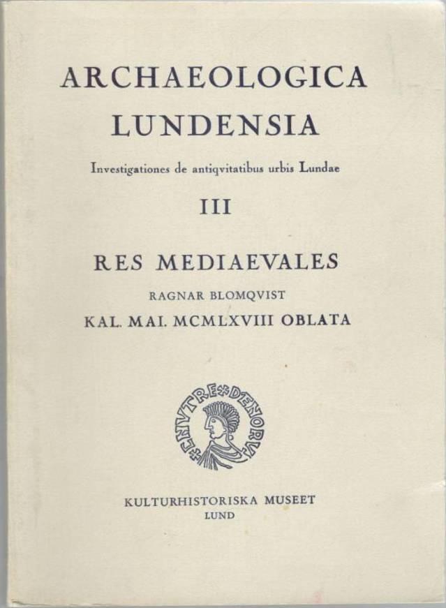 Res Mediaevales. Ragnar Blomqvist Kal. Mai. MCMLVVIII Oblata