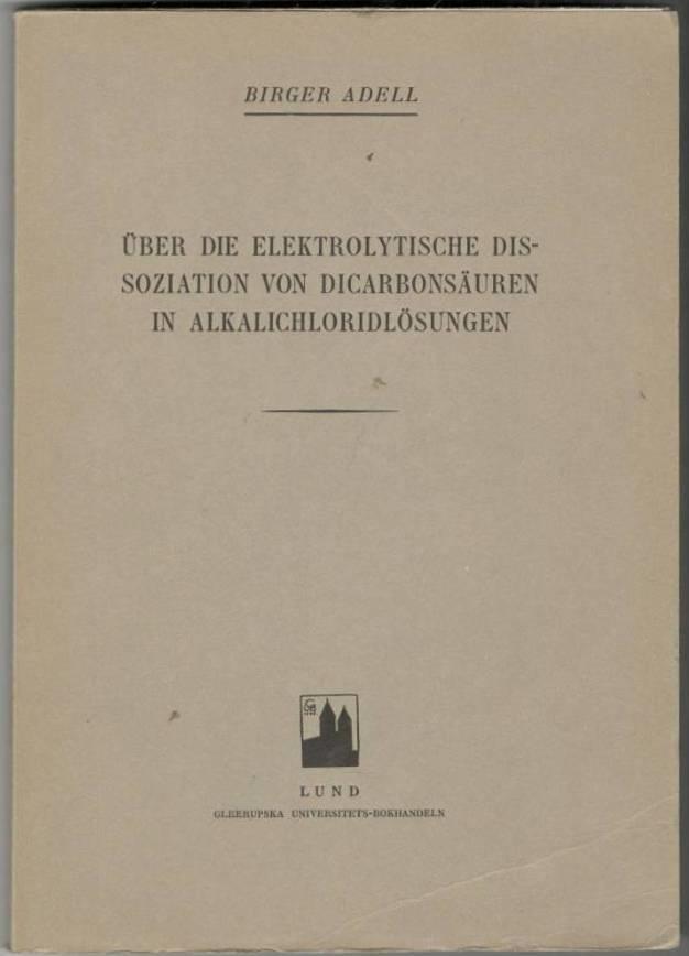 Über die elektrolytische Dissoziation von Dicarbonsäuren in Alkalichloridlösungen