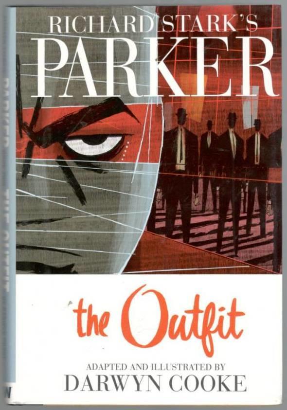 Richard Stark's Parker. Book two. The Outfit
