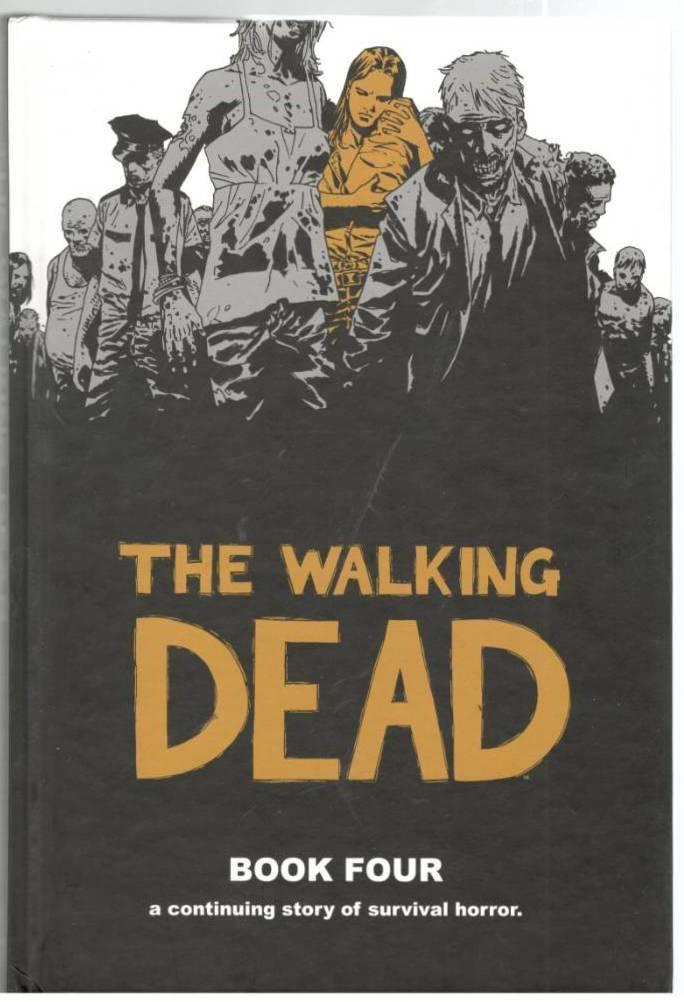 The walking dead. Book 4