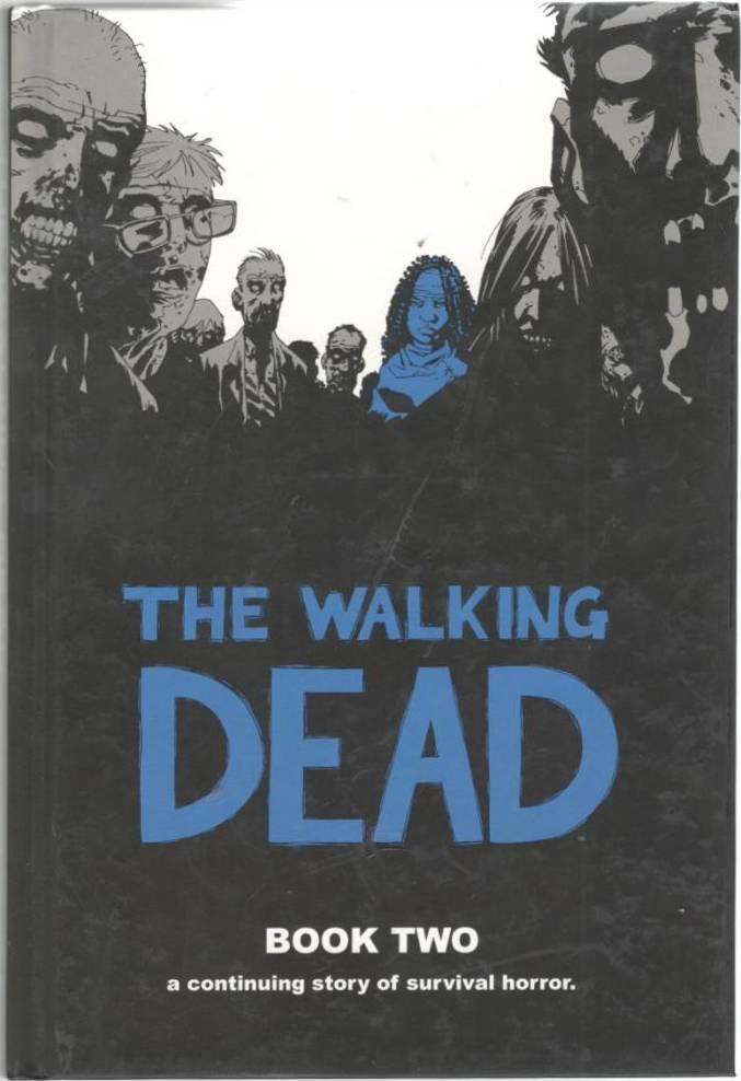The walking dead. Book 2