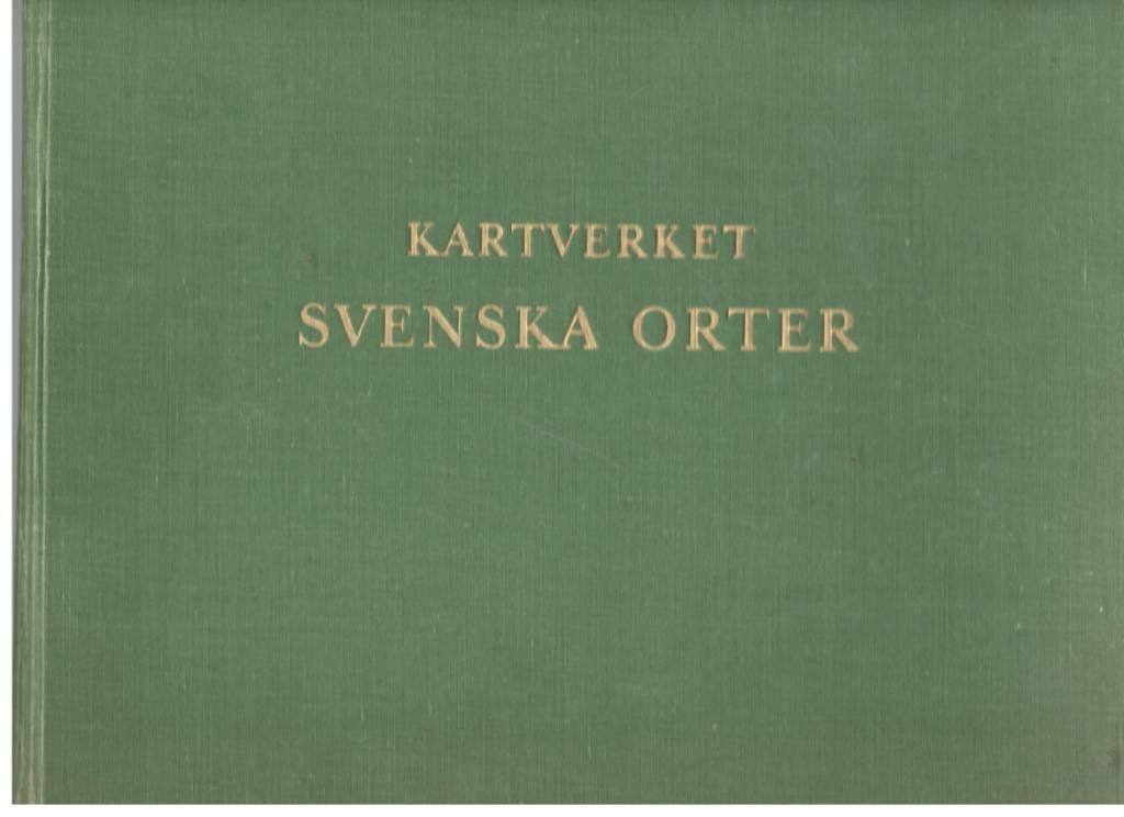 Kartverket Svenska orter (Sverige söder om en linje genom Älvdals härad, Vansbro, Borlänge och Öregrundsgrepen)
