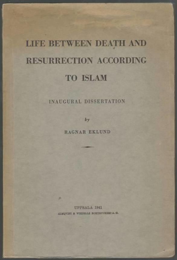 Life between Death and Resurrection according to Islam