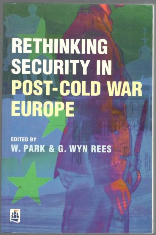 Rethinking security in post-Cold War Europe