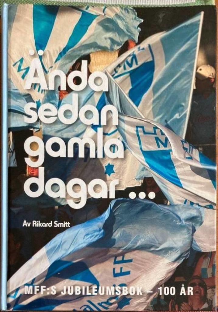 Ända sedan gamla dagar. MFF:s jubileumsbok - 100 år
