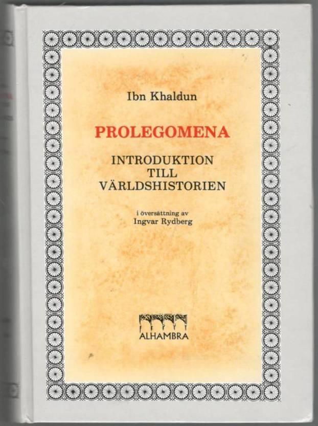 Prolegomena. Introduktion till världshistorien