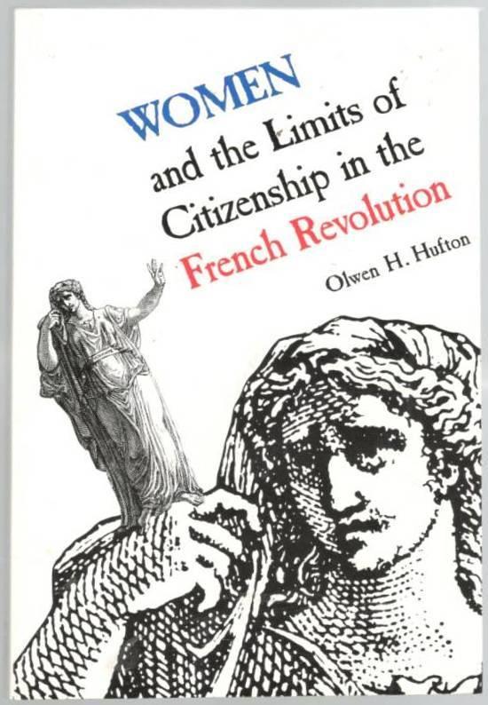 Women and the Limits of Citizenship in the French Revolution