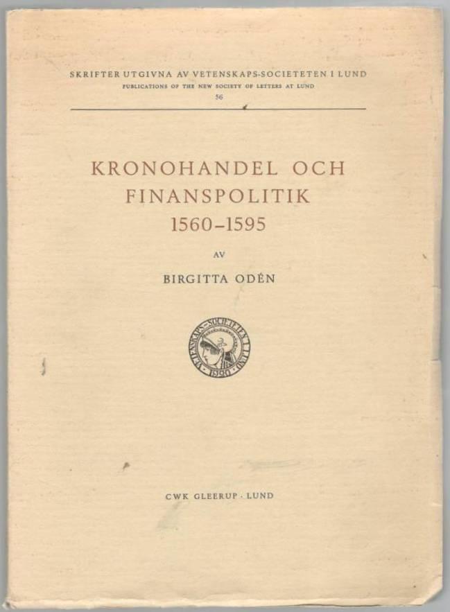 Kronohandel och finanspolitik 1560-1595