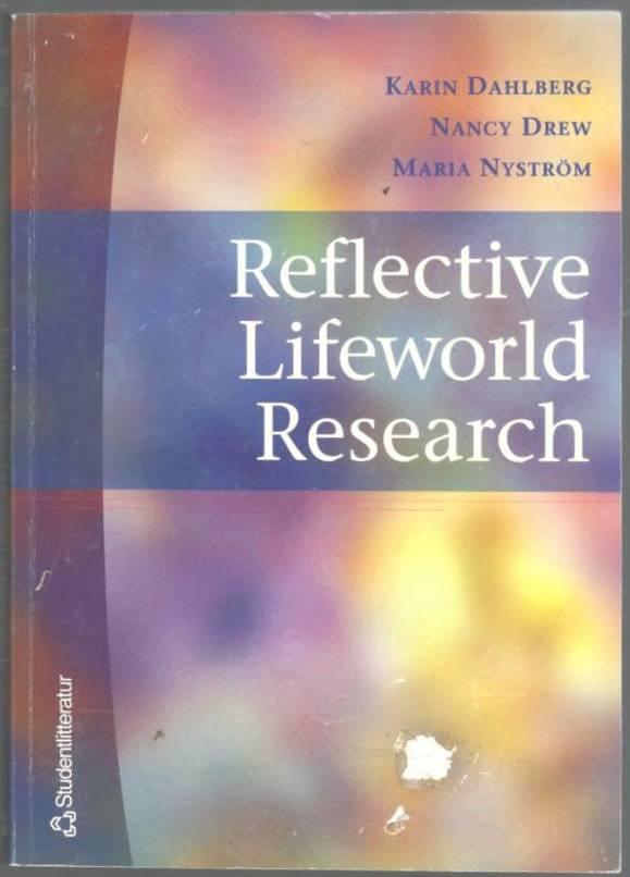 Reflective lifeworld research