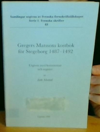 Gregers Matssons kostbok för Stegeborg 1487-1492
