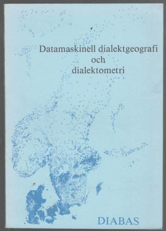 Datamaskinell dialektgeografi och dialektometri