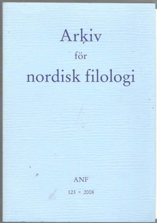 Arkiv för nordisk filologi 123 (2008)