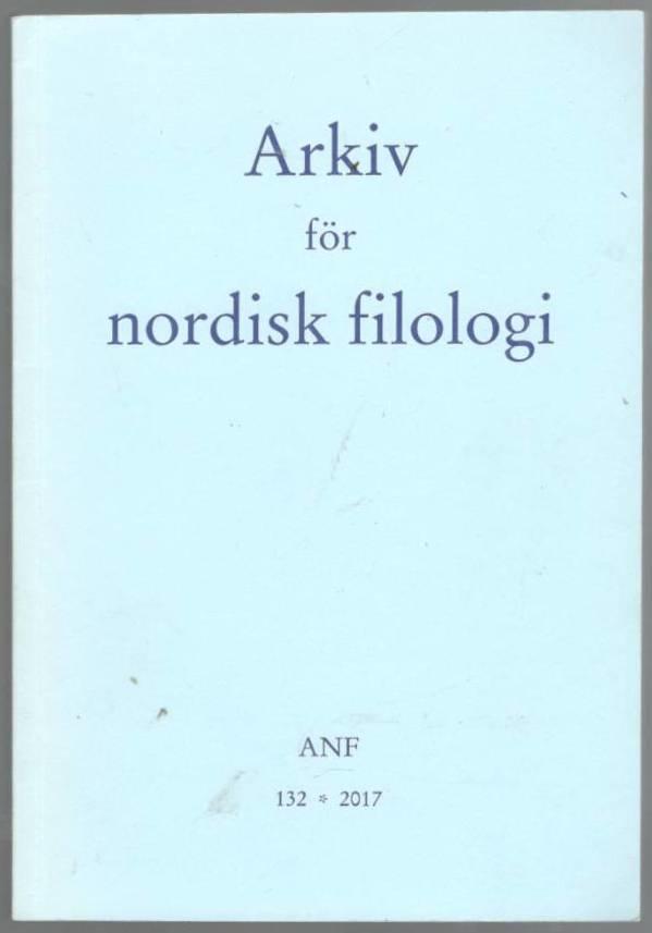 Arkiv för nordisk filologi 132 (2017)