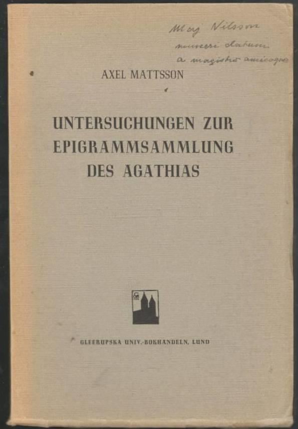 Untersuchungen zur Epigrammsammlung des Agathias