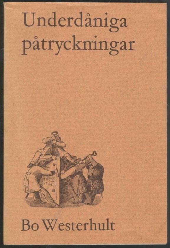 Underdåniga påtryckningar. Fögderitjänstemännens intressebevakning från 1800-talets början till år 1918