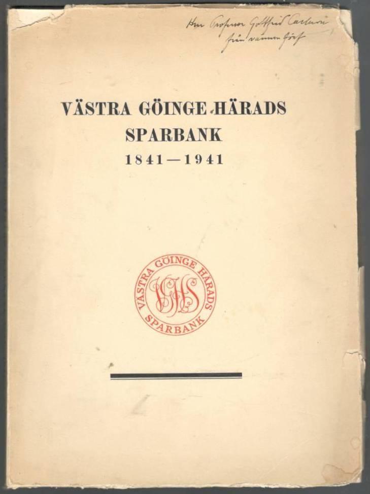Västra Göinge härads sparbank 1841-1941