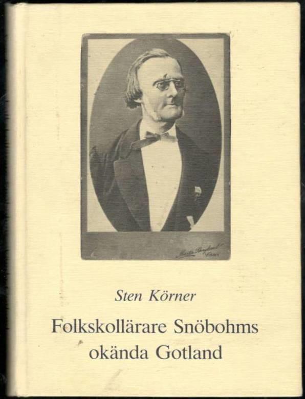 Folkskollärare Snöbohms okända Gotland
