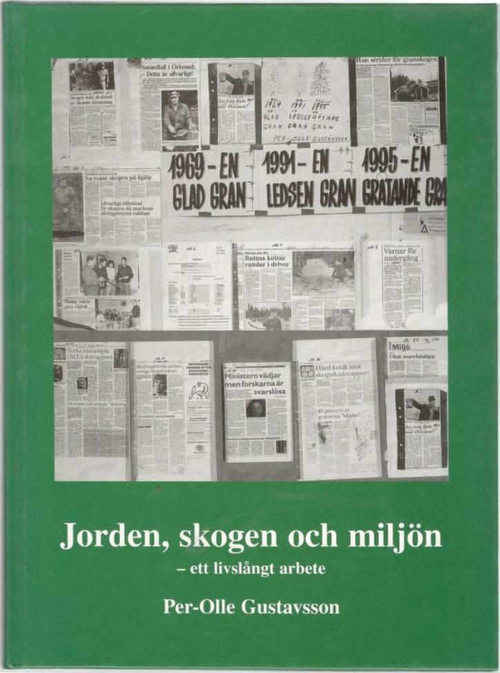 Jorden, skogen och miljön - ett livslångt arbete