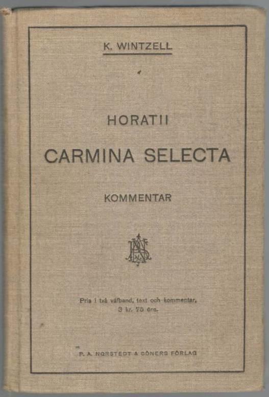 Horatii Carmina selecta. Kommentar