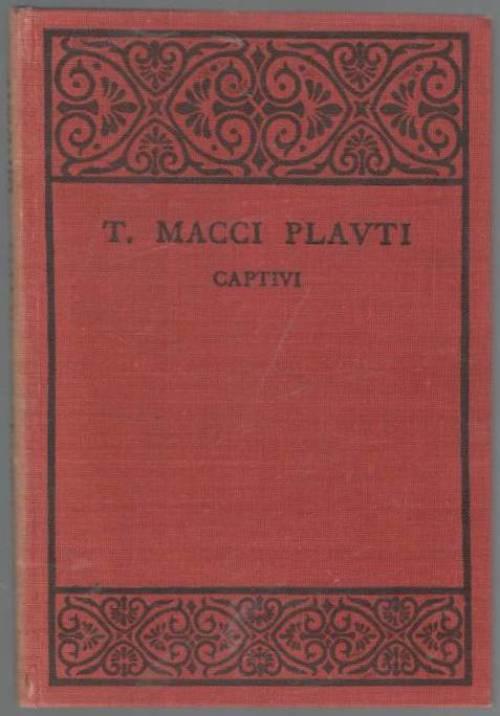 Captivi. With Introduction and Notes