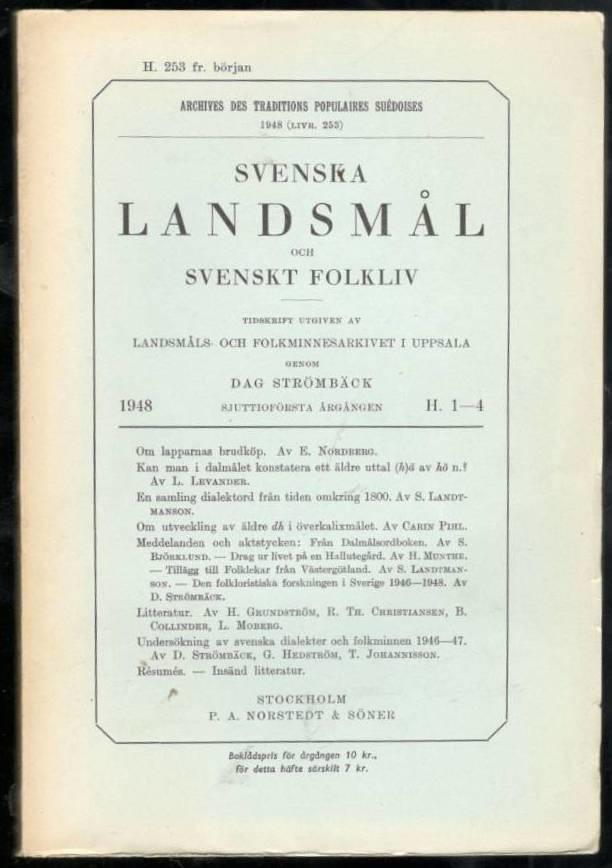 Svenska landsmål och svenskt folkliv 1948. H. 1-4 (253)