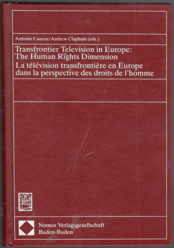 Transfrontier television in Europe: The human rights dimension. La télévision transfrontière en Europe dans la perspective des droits de l'homme