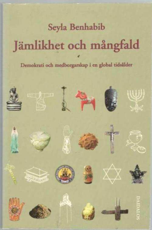 Jämlikhet och mångfald. Demokrati och medborgarskap i en global tidsålder