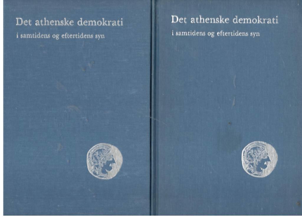 Det athenske demokrati i samtidens og eftertidens syn 1-2