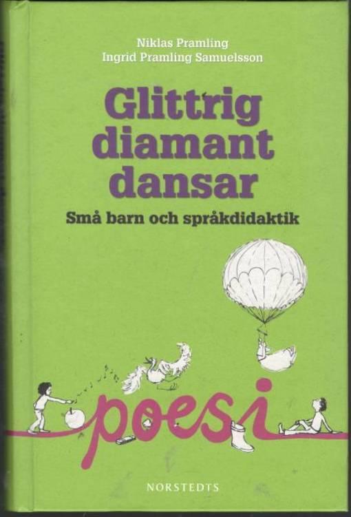 Glittrig diamant dansar. Små barn och språkdidaktik