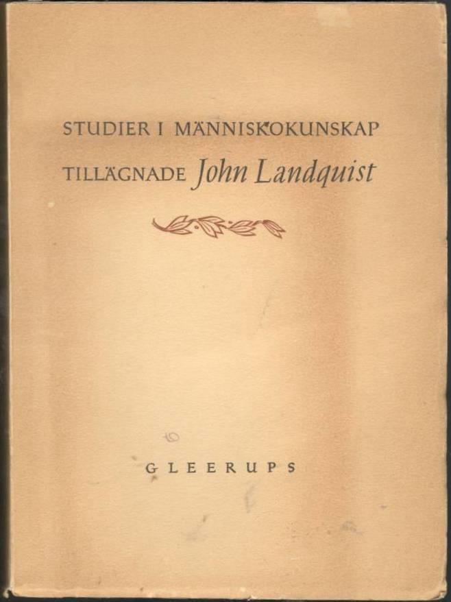 Studier i människokunskap tillägnade John Landquist