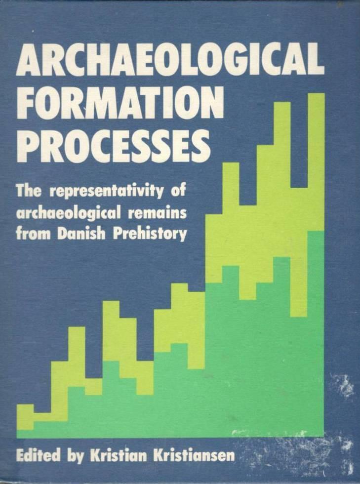 Archaeological formation processes. The representativity of archaeological remains from Danish prehistory