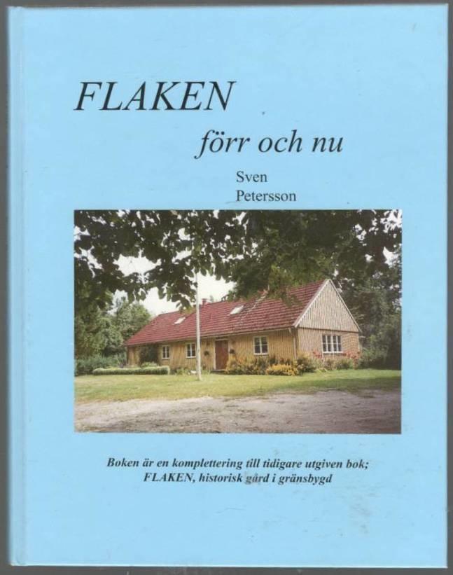 Flaken förr och nu