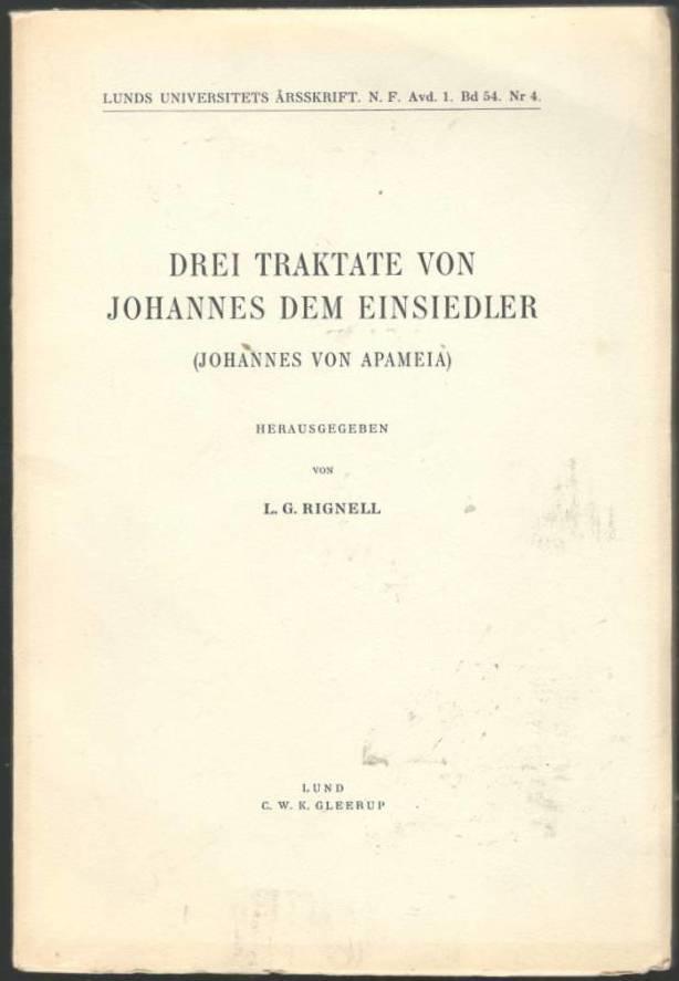 Drei Traktate von Johannes dem Einsiedler (Johannes von Apameia)