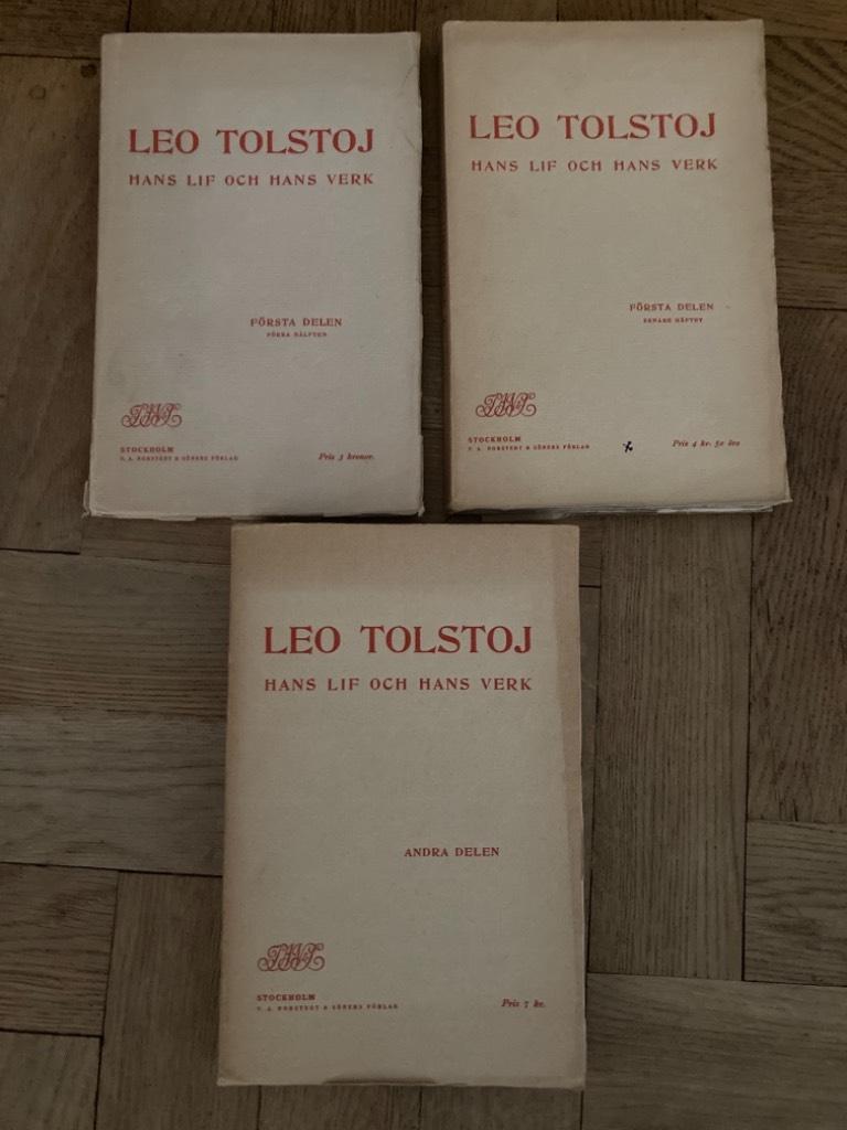 Leo Tolstoj. Hans lif och hans verk I-II (tre vol.)