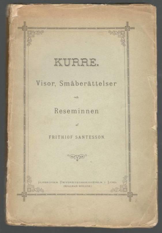 Kurre. Visor, Småberättelser och Reseminnen