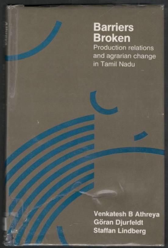 Barriers broken - production relations and agrarian change in Tamil Nadu
