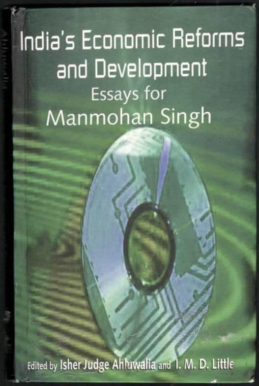 India's economic reforms and development. Essays for Manmohan Singh