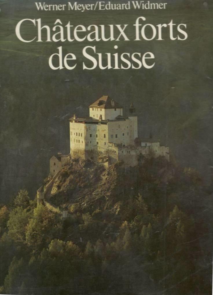 Châteaux forts de Suisse