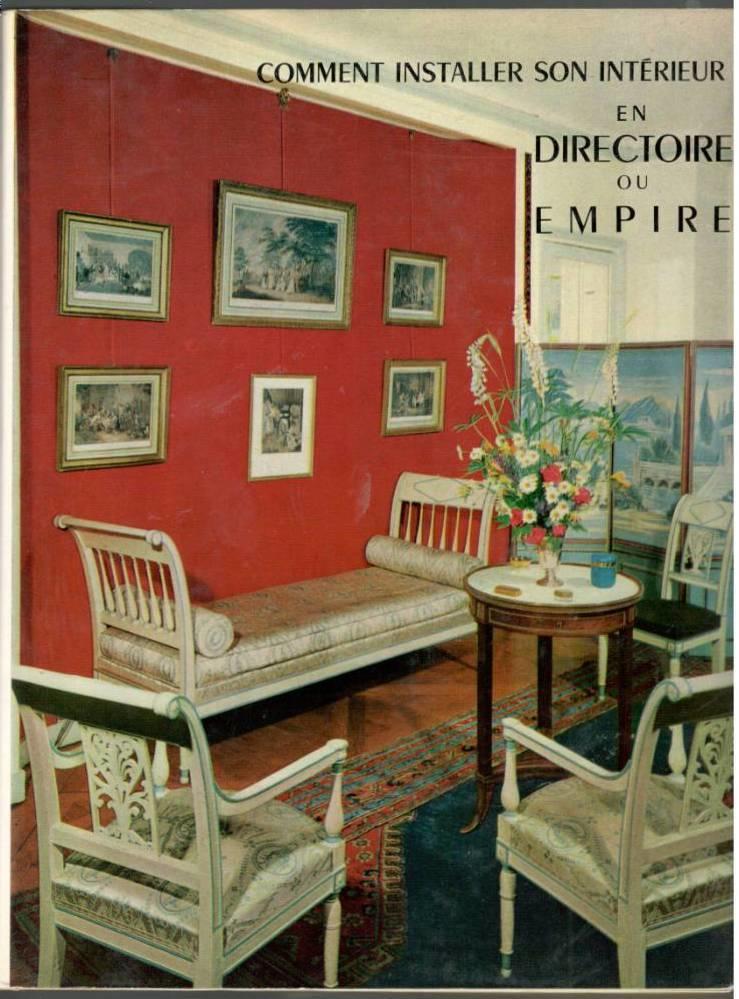 Comment installer son intérieur en directoire ou empire
