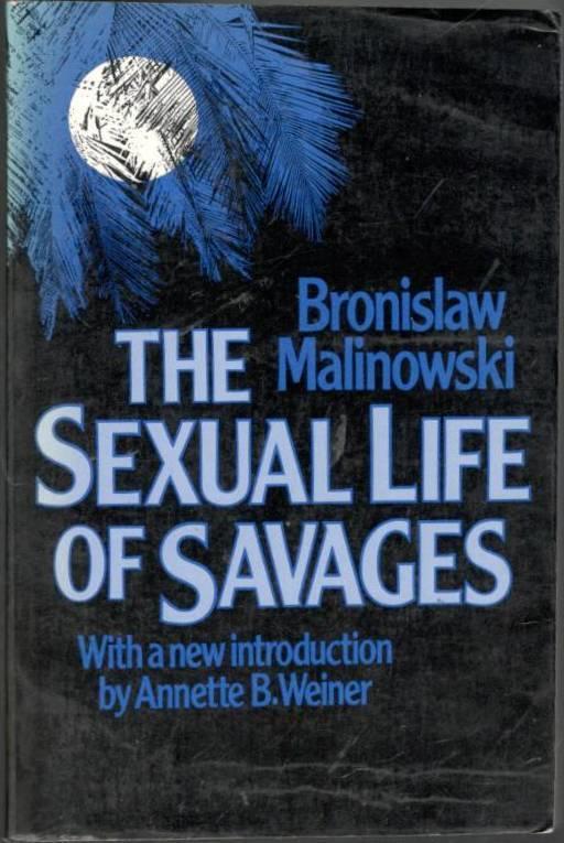The sexual life of savages in North-western Melanesia