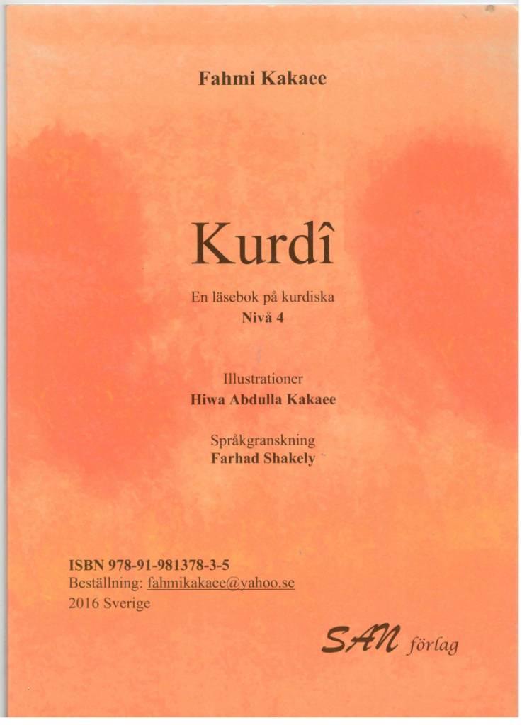 Kurdî. En läs och arbetsbok på kurdiska. Nivå 4