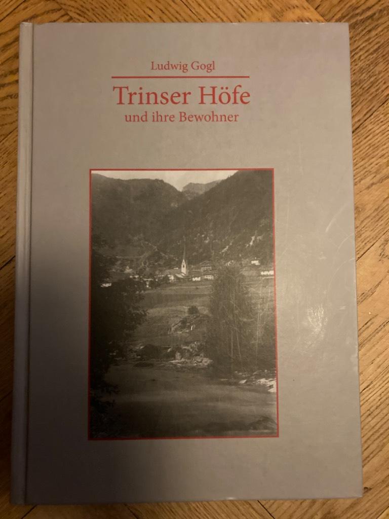 Trinser Höfe und ihre Bewohner