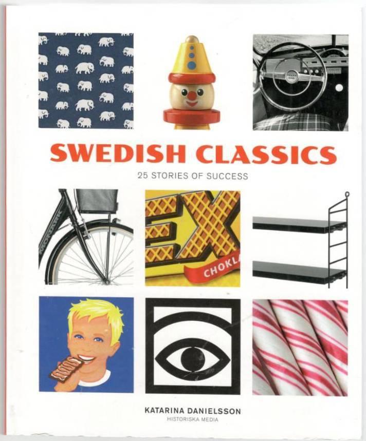 Swedish Classics. 25 stories of success