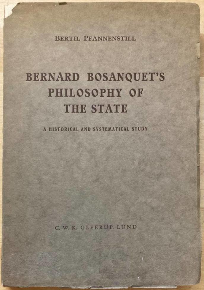 Bernard Bosanquet's Philosophy of the State