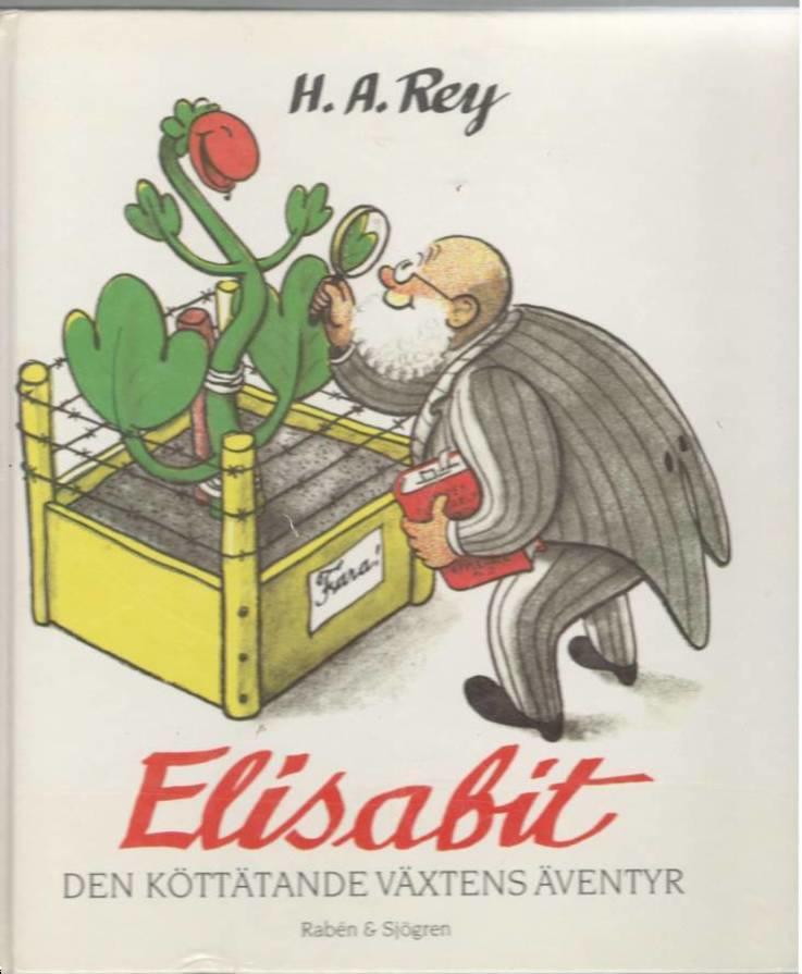 Elisabit. Den köttätande växtens äventyr