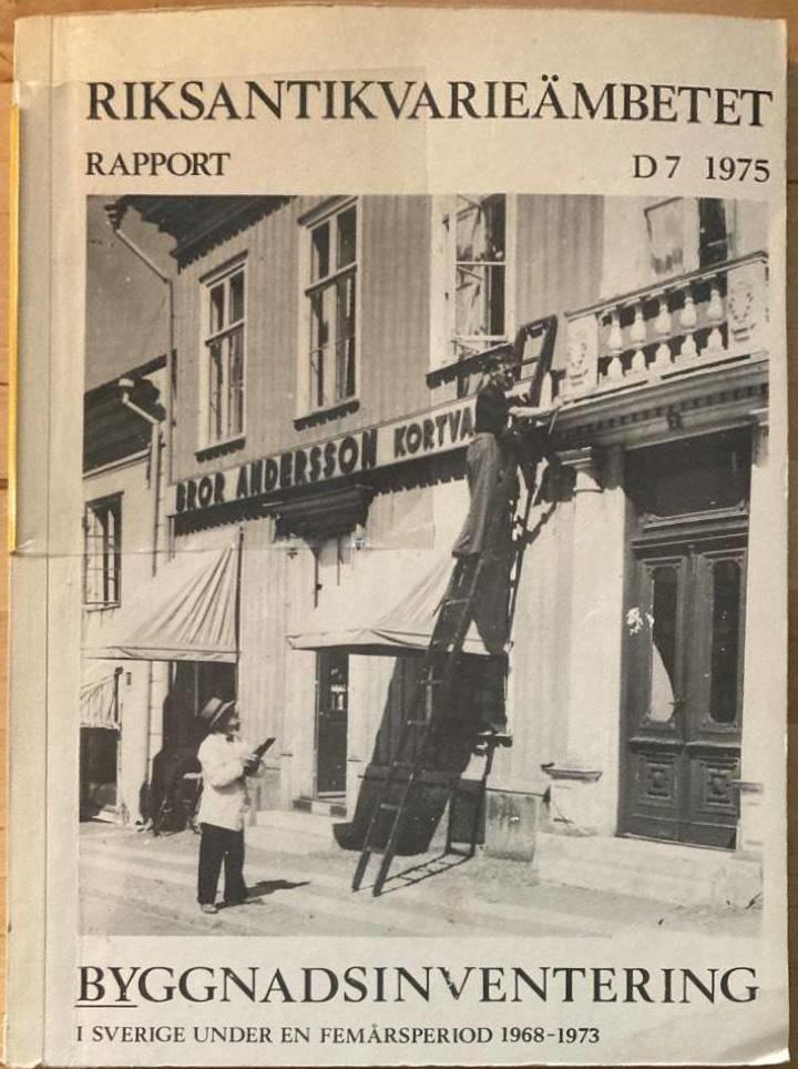 Byggnadsinventering i Sverige under en femårsperiod 1968-1973