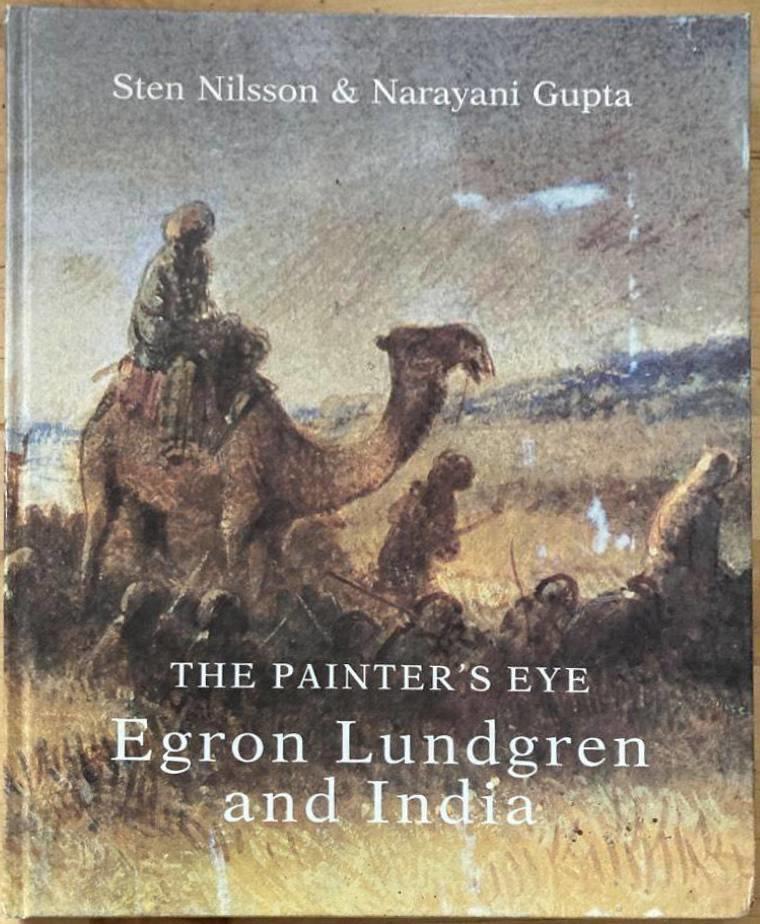 The Painter's Eye. Egron Lundgren and India