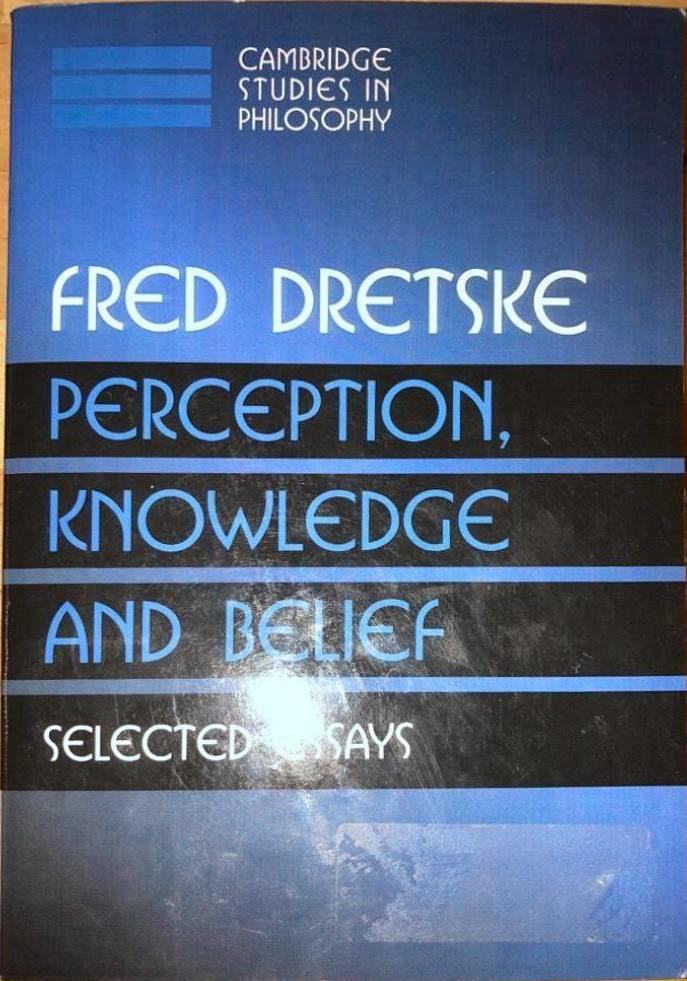 Perception, Knowledge, and Belief. Selected Essays